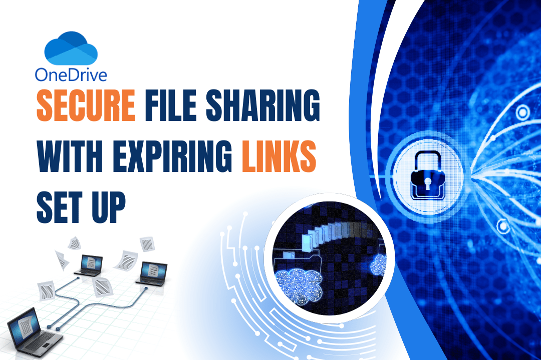 Set Up Expiring Links for Secure Sharing in OneDrive- TechRank Australia